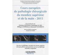Cours europeen de pathologie chirurgicale du membre superieur et de la main - 20 Nécroses & pathologies vasculaires du membre supérieur, chirurgie palliative après paralysie nerveuse périphérique, ano