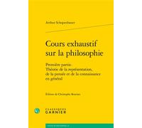 Cours Exhaustif Sur La Philosophie - Première Partie, Théorie De La Représentation