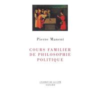 Cours familier de philosophie politique