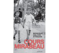 Cours Mirabeau - Monique Valcke strauss - Actes sud - broché - Roman