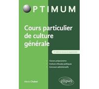 Cours particulier de culture générale - 3e édition revue et augmentée