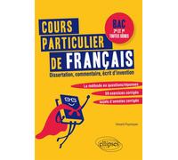 Cours particulier de Français. Bac Seconde et Première toutes séries - Vincent Puymoyen - Ellipses - broché - Scolaire / Universitaire