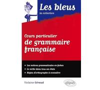 Cours particulier de grammaire française