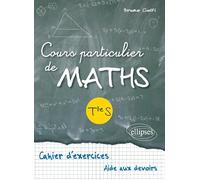 Cours particuliers de maths terminale S
