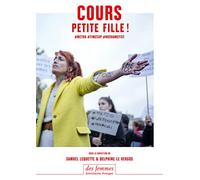 COURS PETITE FILLE: #MeToo #TimesUp #NoShameFist