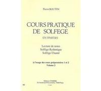 Boutin Pierre - Cours Pratique De Solfege En 3 Parties Vol.2