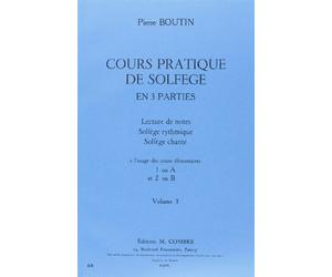 Cours pratique solfège volume 3. A l'usage des cours élémentaires 1 ou A et 2 ou B.