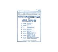 Fournier - Cours Primaire De Musique V.1 - Formation Musicale