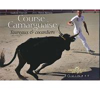 Course Camarguaise: Taureaux & cocardiers