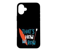Course d'équipage drôle, Conception d'aviron Coque pour iPhone 16 Plus