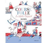 Course Folle Au Grand Magasin