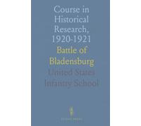 Course in Historical Research, 1920-1921: Battle of Bladensburg