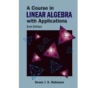 Course In Linear Algebra With Applications, A (2nd Edition)