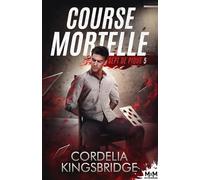 Course mortelle: Sept de pique, T5