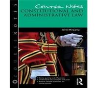 Course Notes Constitutional and Administrative Law by McGarry & John Edge Hill University & UK John Mcgarry (Auteur)