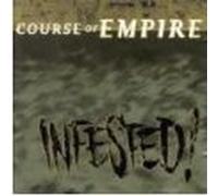 Course of Empire - Infested/Let's Have a War/Joy