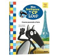 Mes premières lectures du CP avec Loup – Course-poursuite à Paris – Auzou