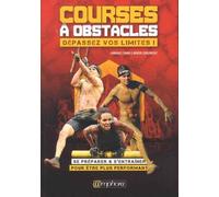 Courses À Obstacles - Dépassez Vos Limites !