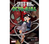 Court, Betten - Spider-Man: Octo-Girl, Vol. 1
