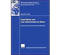 Court Delay And Law Enforcement In China