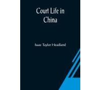 Court Life In China