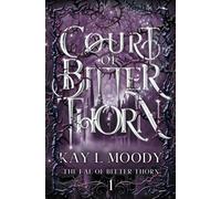Court of Bitter Thorn