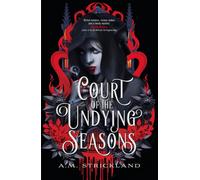 Court Of The Undying Seasons