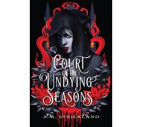 Court of the Undying Seasons