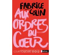 Court toujours – Aux ordres du cœur – Roman ado avec audio inclus