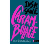 Court toujours : Carambolage - Insa Sané - Nathan - broché - Roman adolescent