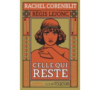 Rachel Corenblit – Court toujours : Celle qui reste – Roman avec audio inclus – Dès 13 ans