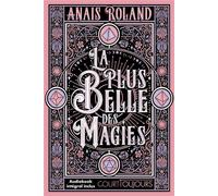 Court toujours - La plus belle des magies - Une romantasy féministe passionnante - Anaïs Roland - Nathan - ebook (ePub) - Roman adolescent