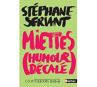 Court toujours – Miettes (humour décalé) – Roman ado – Nathan