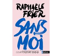 Court toujours : Sans moi – Roman ado (audio inclus) – Réalisme contemporain – Nathan