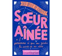 Lily-Belle de Chollet – Court toujours : Soeur aînée – Roman ados – Broché