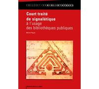 Court traité de signalétique à l'usage des bibliothèques publiques