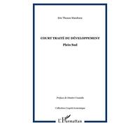 Court traité du développement : Plein Sud