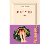 Court vêtue Marie Gauthier (Auteur)