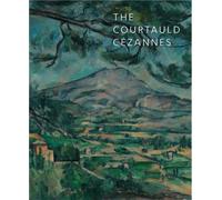 Courtauld Cezannes (The) Exhibition. Courtauld Gallery, London, 26 June - 5 October 2008 - Collectif - Paul Holberton - broché - Catalogue d'exposition