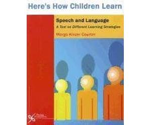 Courter, M: Here's How Children Learn Speech And Language