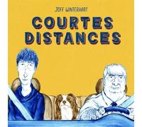 Courtes distances Sélection officielle Angoulême 2019 - Joff Winterhart - Ca Et La Eds - relié - Bande dessinée