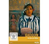 Courtes,Marie-Christine - Gauguin: Ich Bin Ein Wilder