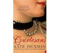 Courtesans by Katie Hickman Paperback Book Katie Hickman (Auteur)