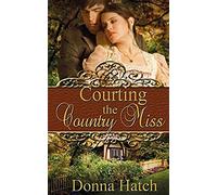 Courting The Country Miss