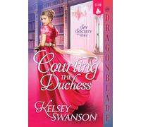 Courting the Duchess: Regency Historical Romance