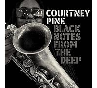 Courtney Pine - Black Notes from The Deep