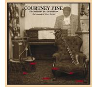 Courtney Pine - Transition in Tradition Pl [Import]