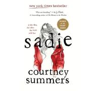 Courtney Summers Sadie (Poche)