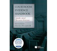Courtroom Evidence Handbook, 2026-2027 Student Edition (Selected Statutes)