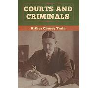 Courts And Criminals